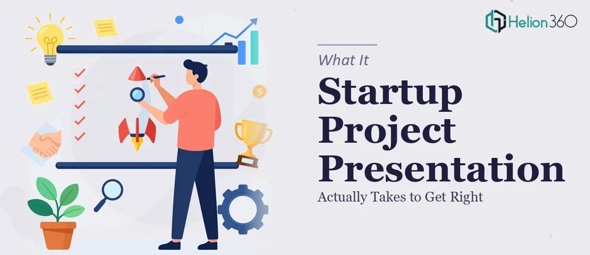 What a Startup Project Presentation Actually Takes to Get Right