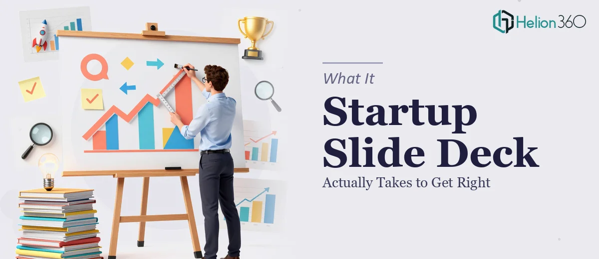 What a Startup Slide Deck Actually Takes to Get Right