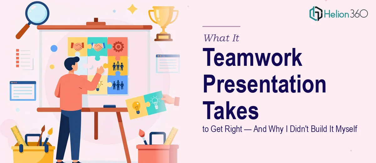 What a Teamwork Presentation Actually Takes to Get Right — And Why I Didn't Try to Build It Myself
