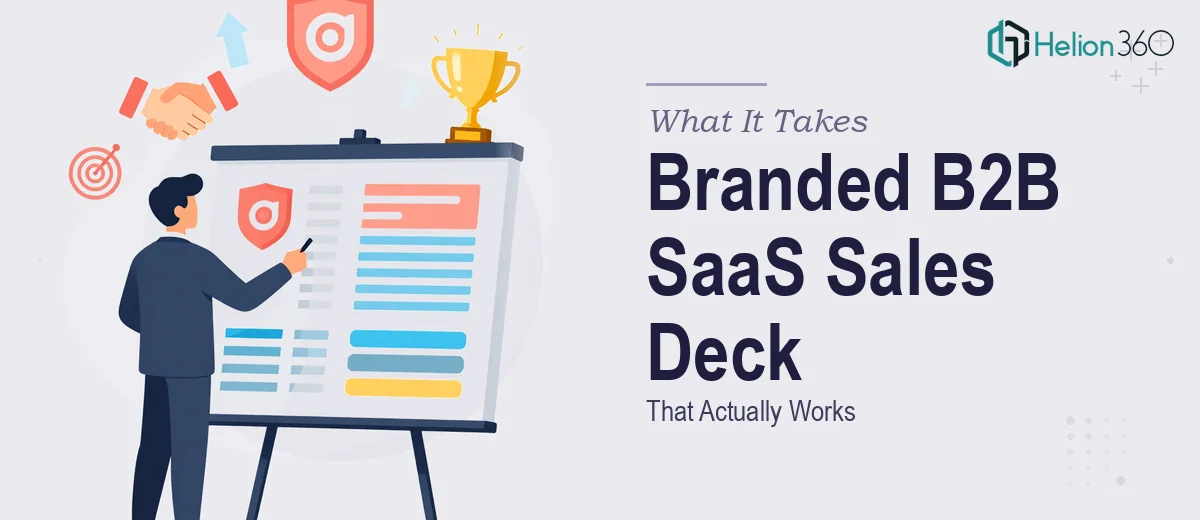 What It Actually Takes to Build a Branded B2B SaaS Sales Presentation That Works