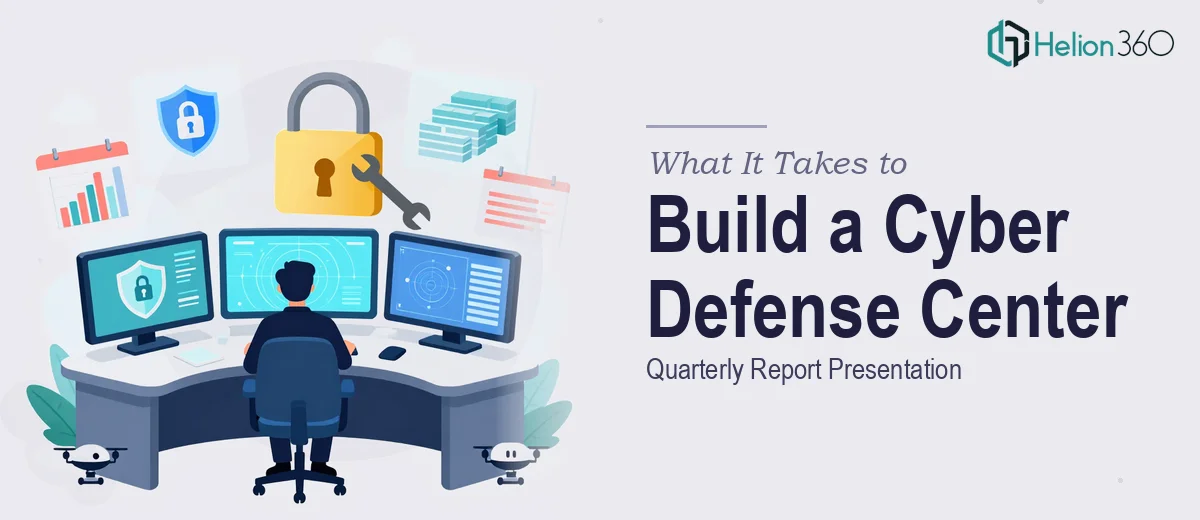 What It Actually Takes to Build a Cyber Defense Center Quarterly Report Presentation