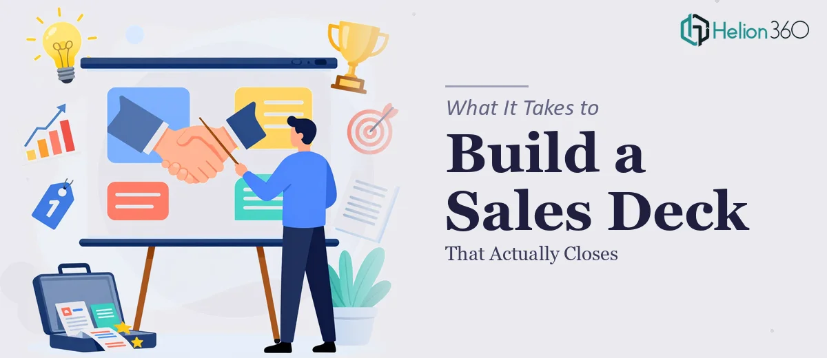 What It Actually Takes to Build a Product Sales Deck That Closes