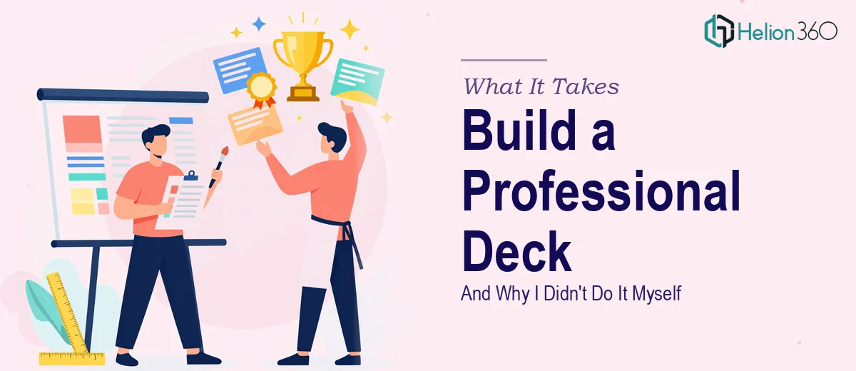 What It Actually Takes to Build a Professional-Grade Presentation Deck (And Why I Didn't Do It Myself)