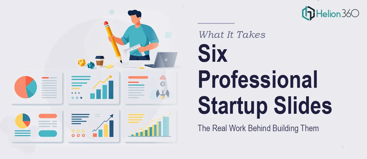 What It Actually Takes to Build Six Professional Presentation Slides for a Startup