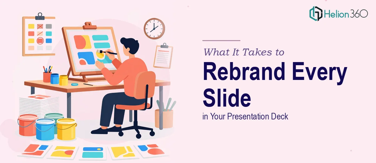 What It Actually Takes to Rebrand Every Slide in Your Presentation Deck