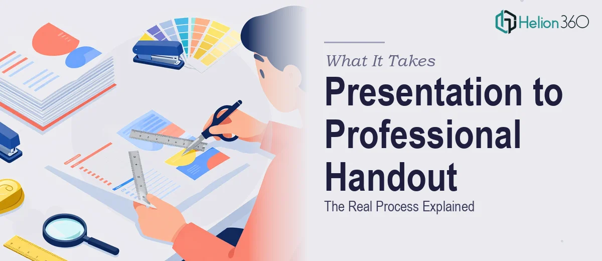 What It Actually Takes to Turn a Presentation into a Professional Handout