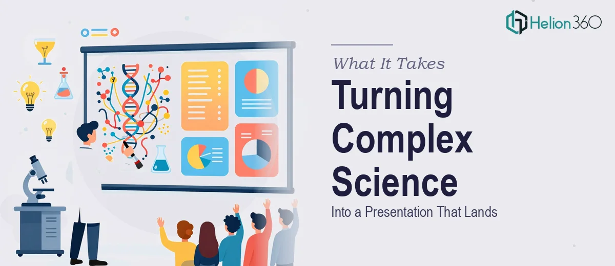 What It Actually Takes to Turn Complex Scientific Data into a Presentation That Lands