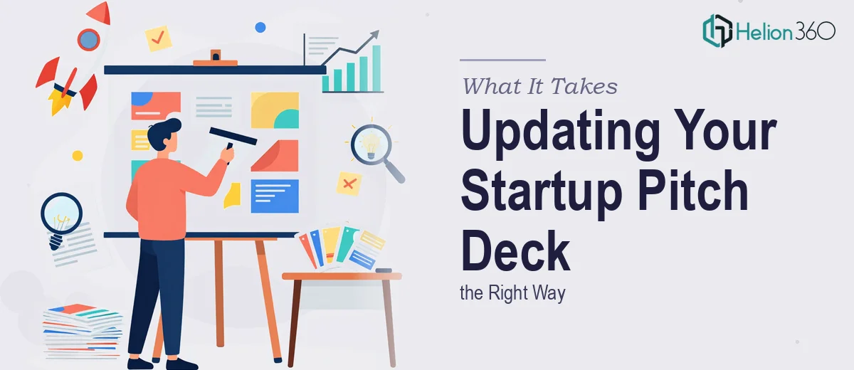 What It Actually Takes to Update and Improve a Startup Pitch Deck the Right Way