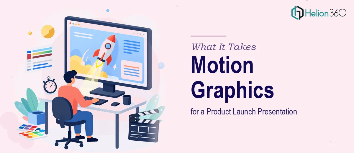 What It Really Takes to Add Motion Graphics to a Product Launch Presentation