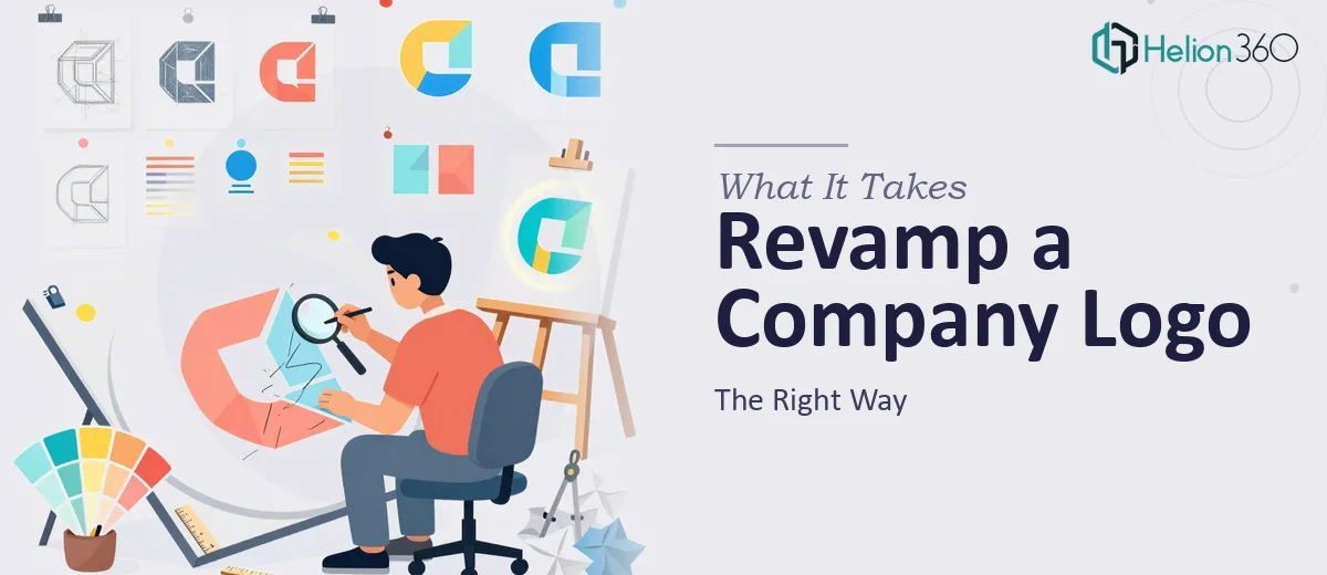 What It Really Takes to Revamp a Company Logo the Right Way