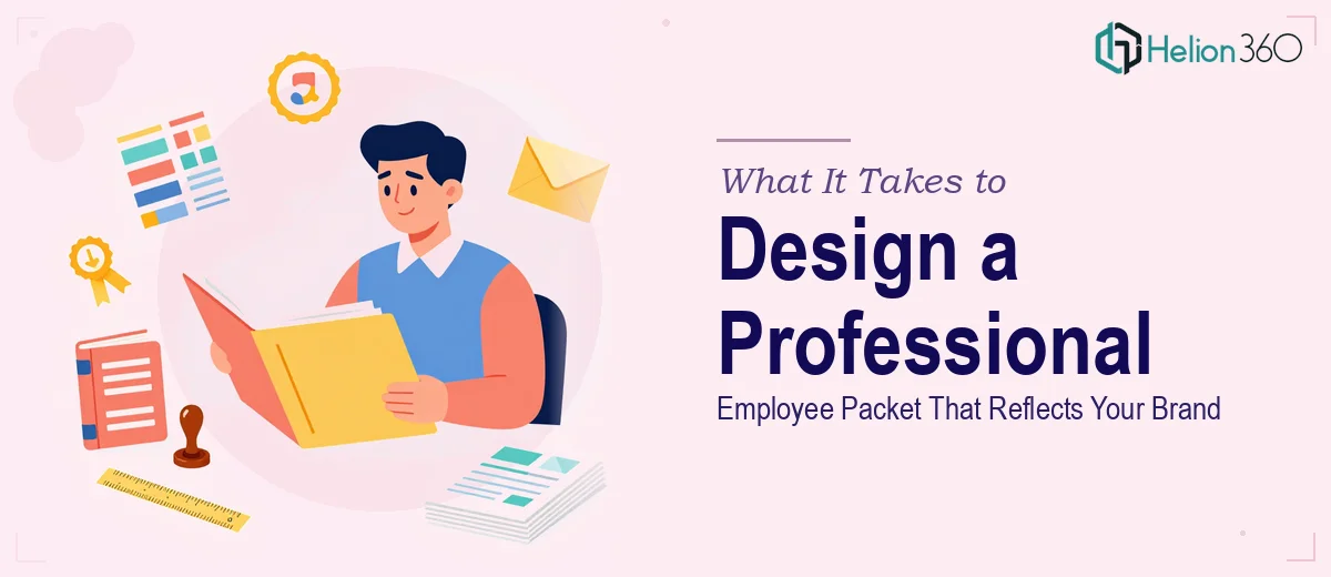 What It Takes to Design a Professional Employee Packet That Reflects Your Brand